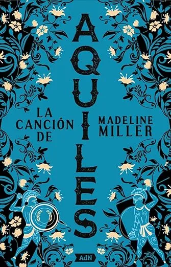 La canción de Aquiles [AdN]