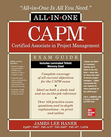 CAPM Certified Associate in Project Management All-in-One Exam Guide