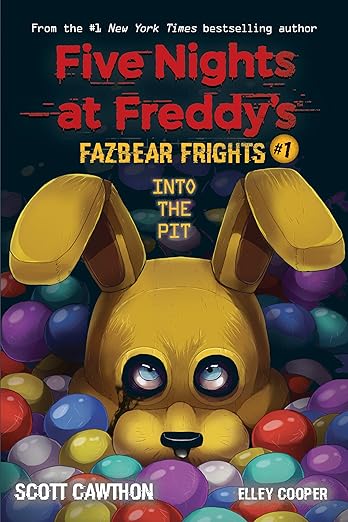Into the Pit (Five Nights at Freddy’s: Fazbear Frights #1)
