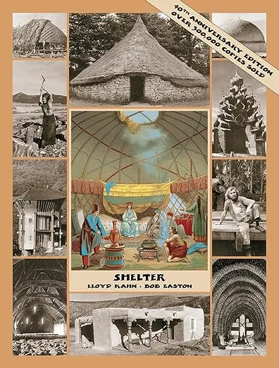 Shelter: 40th Anniversary Edition (The Shelter Library of Building Books)