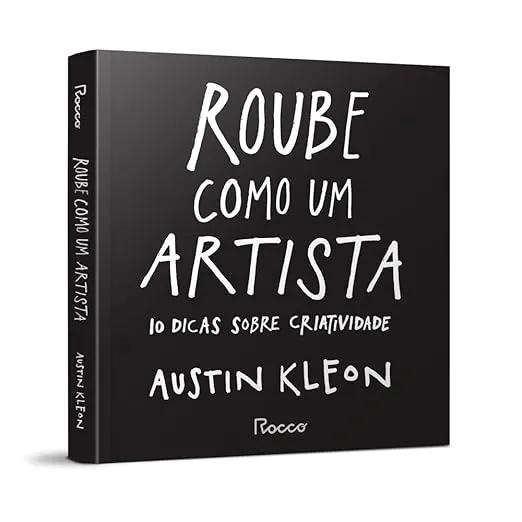 Roube Como Um Artista (Em Portugues do Brasil)