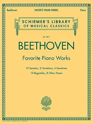 Beethoven - Favorite Piano Works: Schirmer Library of Classics Volume 2071 (Schirmer's Library of Musical Classics)