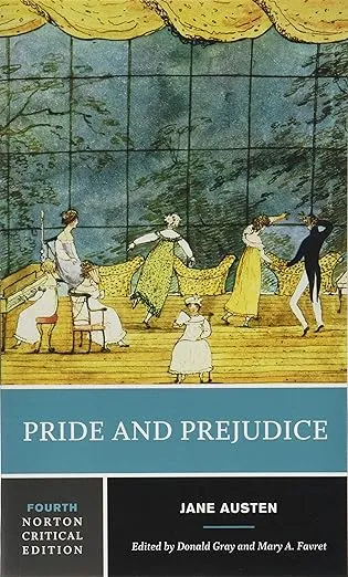 Pride and Prejudice: A Norton Critical Edition (Norton Critical Editions)