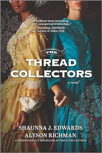 The Thread Collectors: A Novel