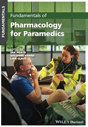 Fundamentals of Pharmacology for Paramedics