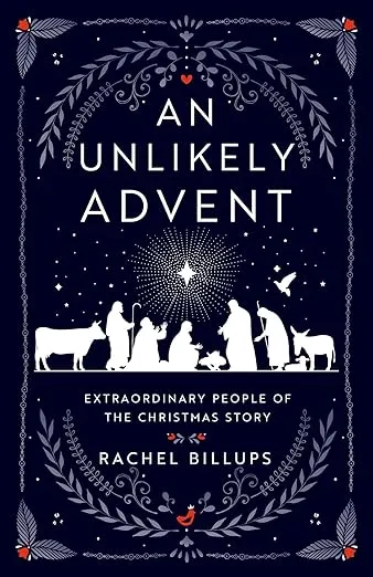 An Unlikely Advent