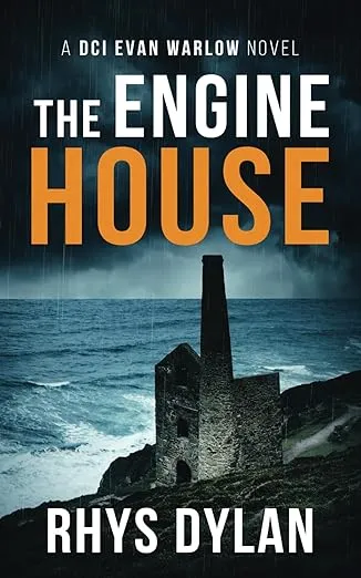 The Engine House: A Black Beacons Murder Mystery (DCI Evan Warlow Crime Thriller Book 1)