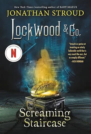 The Screaming Staircase (Lockwood & Co., 1)