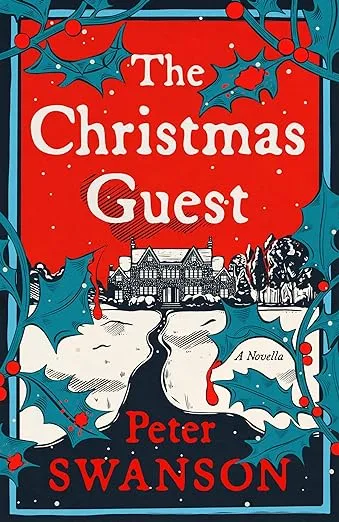 The Christmas Guest: A Novella