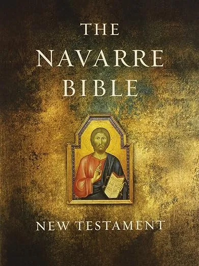 The Navarre Bible: New Testament in the Revised Standard Version and New Vulgate
