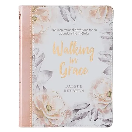 Walking in Grace - 366 Inspirational Devotions for an Abundant Life in Christ - Floral Faux Leather Flexcover Devotional Gift Book for Women