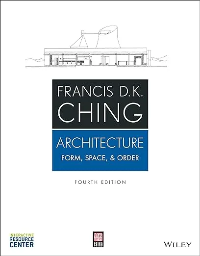 Architecture: Form, Space, & Order