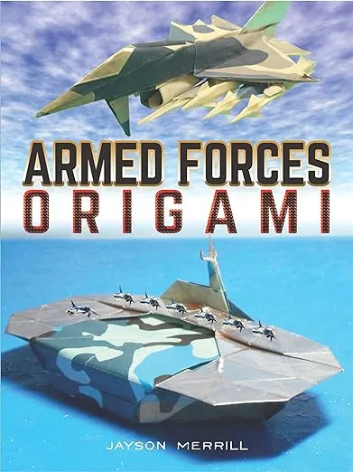 Armed Forces Origami (Dover Crafts: Origami & Papercrafts)