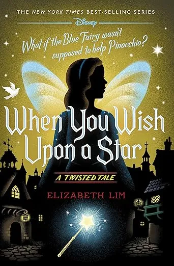 When You Wish Upon a Star: A Twisted Tale
