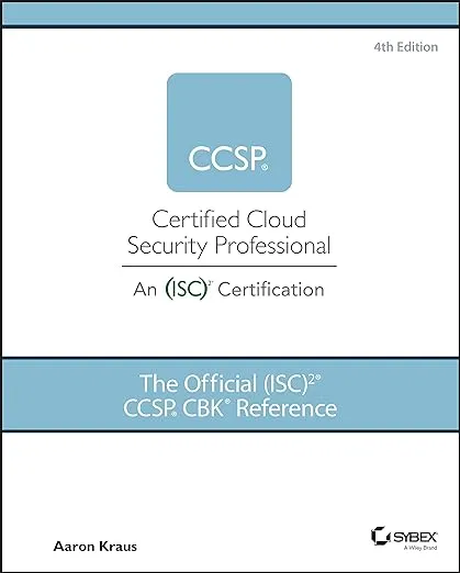 The Official (ISC)2 CCSP CBK Reference
