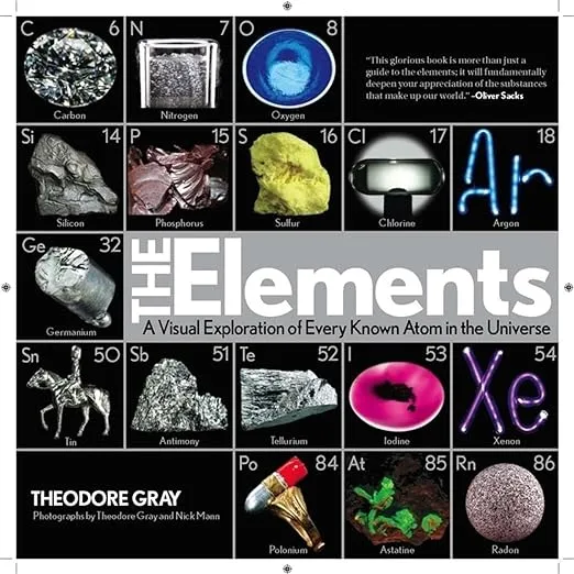 Elements: A Visual Exploration of Every Known Atom in the Universe, Book 1 of 3
