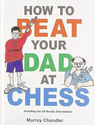 How to Beat Your Dad at Chess (Chess for Kids)