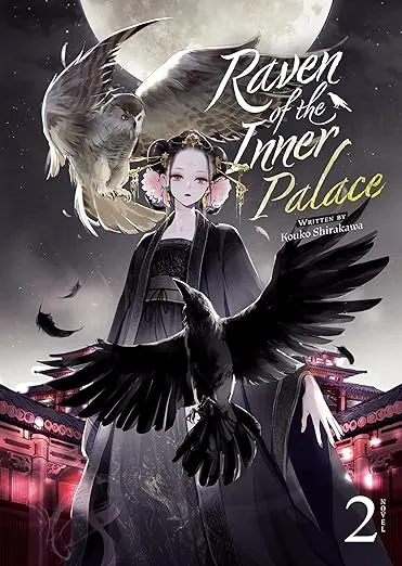 Raven of the Inner Palace (Light Novel) Vol. 2