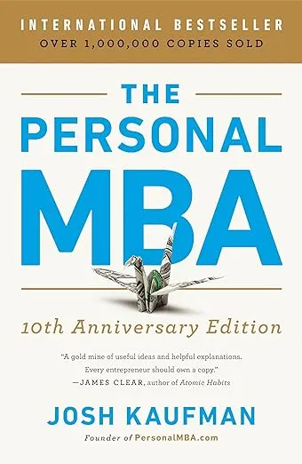 The Personal MBA 10th Anniversary Edition