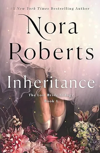 Inheritance: The Lost Bride Trilogy, Book 1 (The Lost Bride Trilogy, 1)