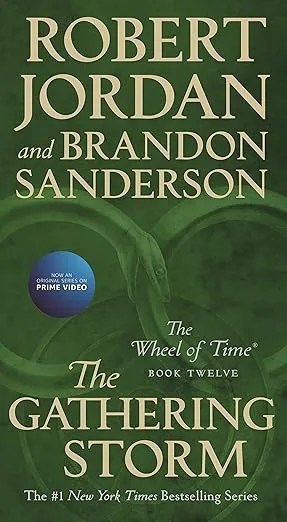 The Gathering Storm: Book Twelve of the Wheel of Time (Wheel of Time, 12)