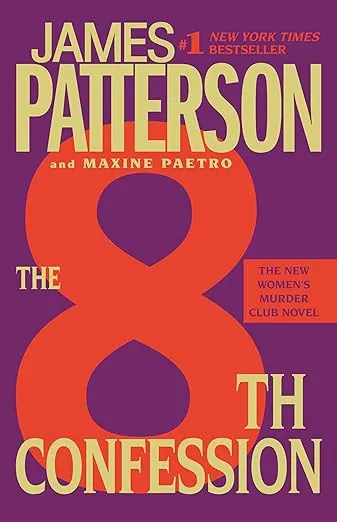 The 8th Confession (A Women's Murder Club Thriller, 8)
