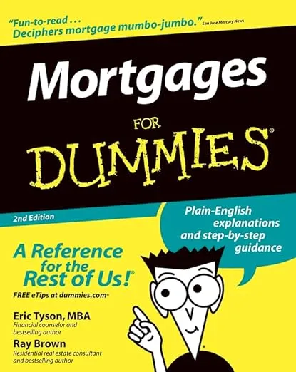 Mortgages for Dummies