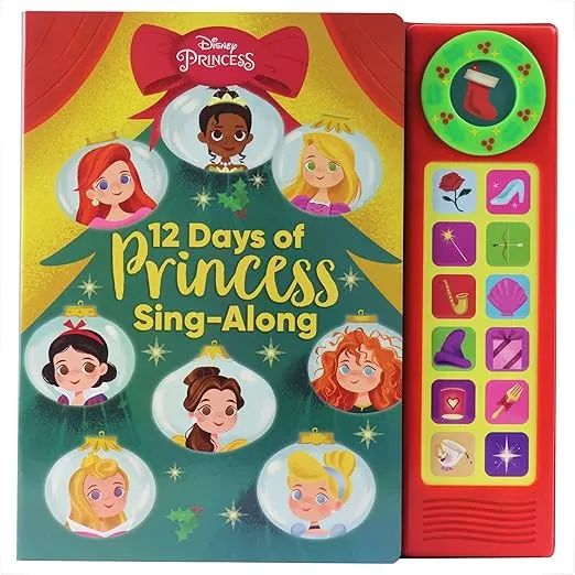Disney Princess – 12 Days of Princess Sing-Along 13-Button Sound Book – Belle, Rapunzel, Cinderella, and More! – PI Kids