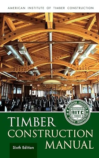 Timber Construction Manual