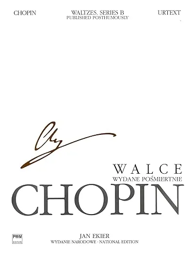 Waltzes, Op. 74 (Published Posthumously): Chopin National Edition 36B, Vol. X (Waltzes, Series B, 27)