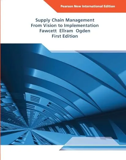 Supply Chain Management: Pearson New International Edition: From Vision to Implementation [Paperback] [Jan 01, 2013] a