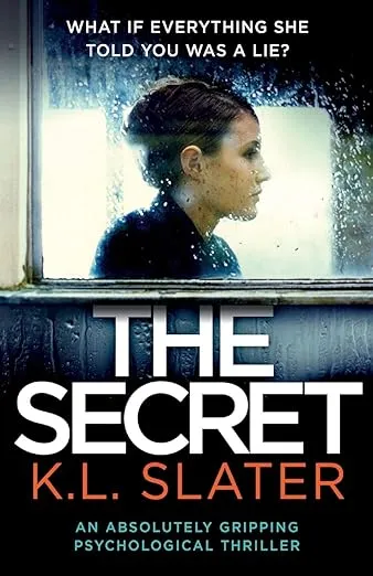 The Secret: An absolutely gripping psychological thriller