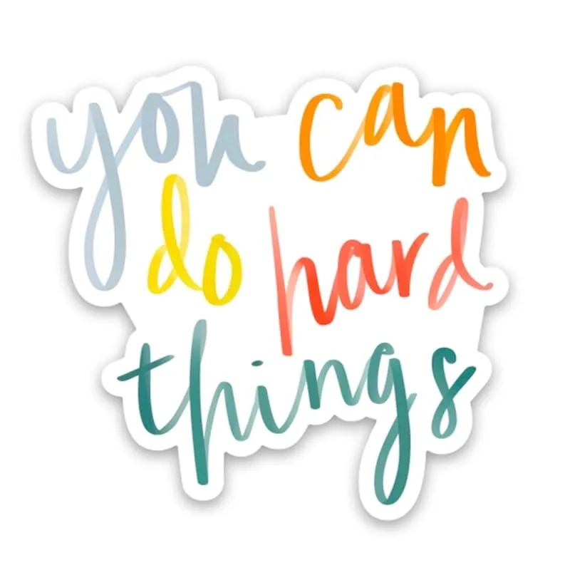 Encouraging inspirational stickers by swaygirls | Waterproof vinyl decals | You can do hard things for a laptop, journal, water bottle etc