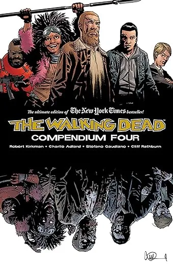 Walking Dead Compendium Volume 4 (The Walking Dead Compendium)