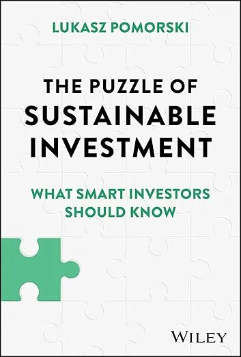 The Puzzle of Sustainable Investment: What Smart Investors Should Know