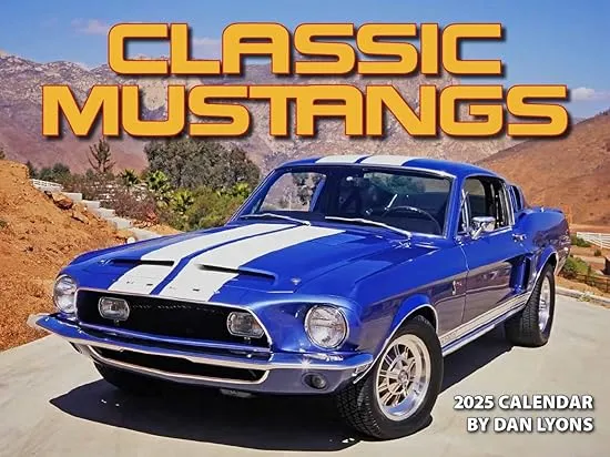 Cal- Classic Mustangs 2025