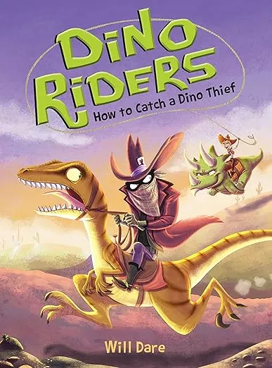 How to Catch a Dino Thief (Dino Riders, 4)