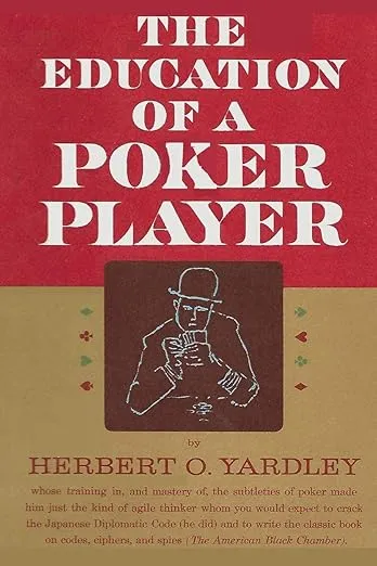 The Education of a Poker Player
