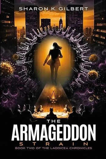 The Armageddon Strain: Book Two of The Laodicea Chronicles