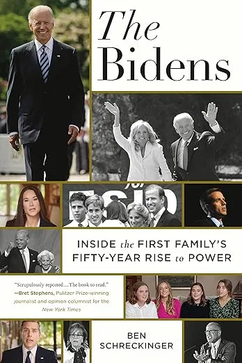 The Bidens: Inside the First Family's Fifty-Year Rise to Power