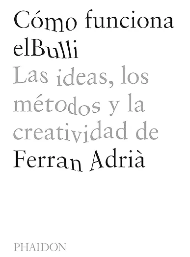Cómo Funciona elBulli (A Day at elBulli) (Spanish Edition)