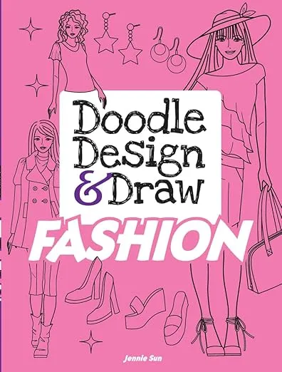 Doodle Design & Draw FASHION (Dover Doodle Books)