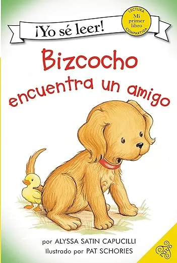 Bizcocho encuentra un amigo: Biscuit Finds a Friend (Spanish edition) (My First I Can Read)