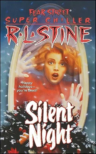 Silent Night (Fear Street Super Chillers, No. 2)