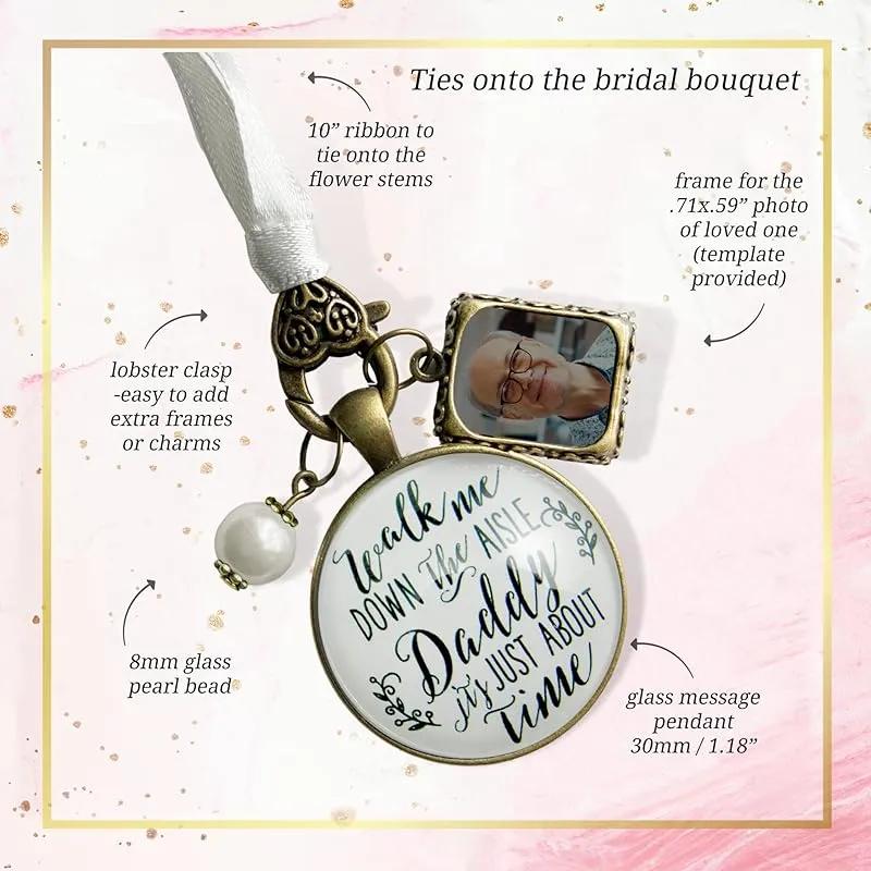 Bouquet Charm for Wedding Memory of Father Walk Me Down Aisle Daddy Vintage Bronze White Glass Pendant Jewelry White Bead 1 Frame Loving Remembrance Jewelry Brides Flowers DIY Photo Template