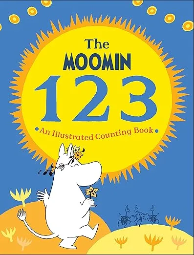 The Moomin 123: An Illustrated Counting Book