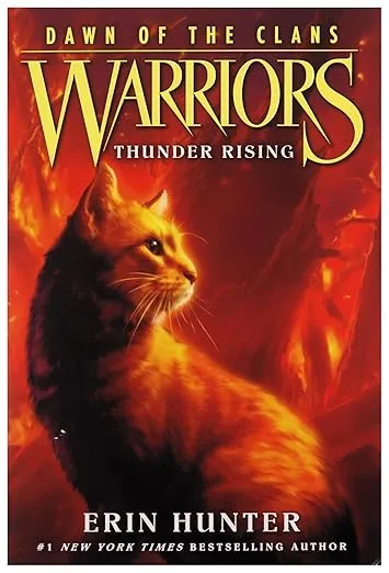 Warriors: Dawn of the Clans #2: Thunder Rising
