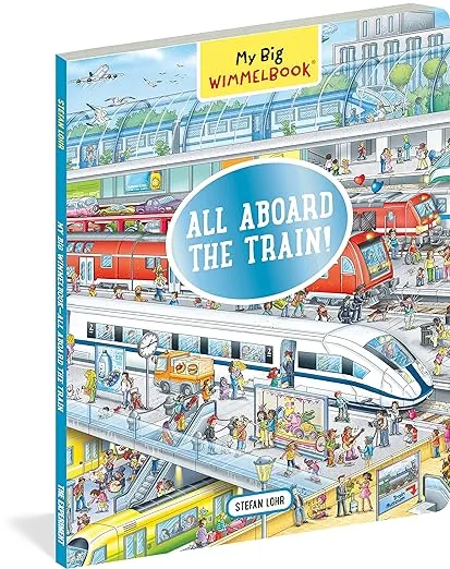 My Big Wimmelbook®―All Aboard the Train!: A Look-and-Find Book (Kids Tell the Story)