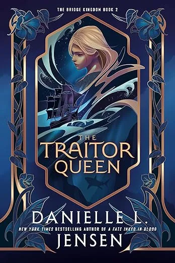 The Traitor Queen (The Bridge Kingdom)