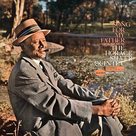 Song For My Father Cantiga Para Meu Pai Blue Note Classic Series